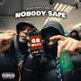 NOBODY SAFE (feat. BABYLOC & CHINOLV)