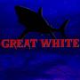 Great White (Explicit)