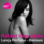 Lança Perfume [Remixes] (feat. Patricia Coelho)