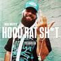 HOOD RAT **** (Explicit)