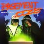 Basement Ooze (Explicit)