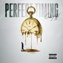 Perfect Timing (Explicit)