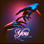 YOU (feat. Karma Londy) [Remix]