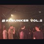 #albunker, Vol. 2 (Explicit)