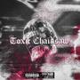 Toxic Chainsaw (Explicit)