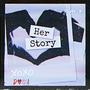 Her Story (Explicit)