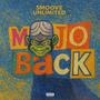 MOJO BACK (Explicit)