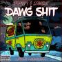 Scooby&Scrappy On Dawg **** Vol .1 (Explicit)