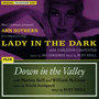 Lady In The Dark / Down In The Valley