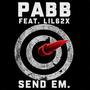 Send Em (feat. Lil62x) [Explicit]