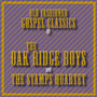 Old Fashioned Gospel Classics of The Oak Ridge Boys and The Stamps Quartet