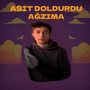 Asi̇t Doldurdu Ağzıma (Explicit)