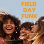 Field Day Funk