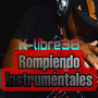 Rompiendo Instrumentales (Explicit)