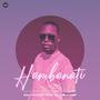 Hambanathi (feat. Omit ST & Slay3R The Producer)