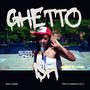 Ghetto ish (Explicit)