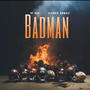 Bad man (feat. Harris ermac)