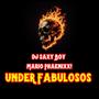 Under Fabulosos (Explicit)