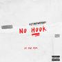 No Hook (feat. Fat Ron) [Explicit]