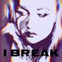 I Break (feat. Jburnsmusic)