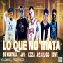 Lo Que No Mata (feat. Jvr The Shosen One, SG Montana, Asael GG & EDVE) [Official Remix]