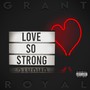 Love So Strong (Explicit)