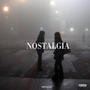 Nostalgia (Explicit)