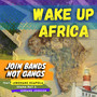 Wake Up Africa (Radio Edit)