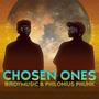 Chosen Ones (Explicit)