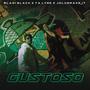 GUSTOSO (feat. BLADI BLACK & TALYNE) [Explicit]