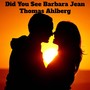 Did You See Barbara Jean