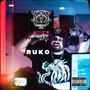 RUKO (Explicit)