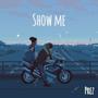 Show Me (Explicit)