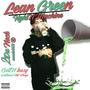 LeaN GreeN FightiN MachiNe (Explicit)