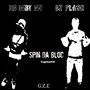 Spin Da Bloc (Explicit)