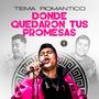 Donde Quedaron Tus Promesas (Sonido Famoso Live Song)