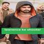 Lawrence Ke Shooter (Badmashi Song)
