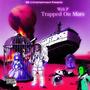 Trapped On Mars (Explicit)