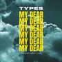 MY DEAR (Explicit)