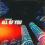 All of You (Explicit)