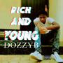 Rich And Young (Explicit)