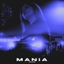 MANIA (Explicit)