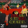 Sit It on Ya Grill (Explicit)