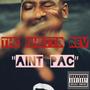 Aint Pac (Explicit)