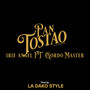 Pan Tostao (Explicit)