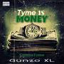 Tyme Is Money (Explicit)