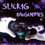 Dingueries (Explicit)