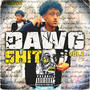 DAWG SH!T, Vol. 1 (Explicit)