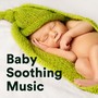 Baby Soothing Music