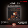 Howells: Hymnus Paradisis & A Kent Yeoman's Wooing Song